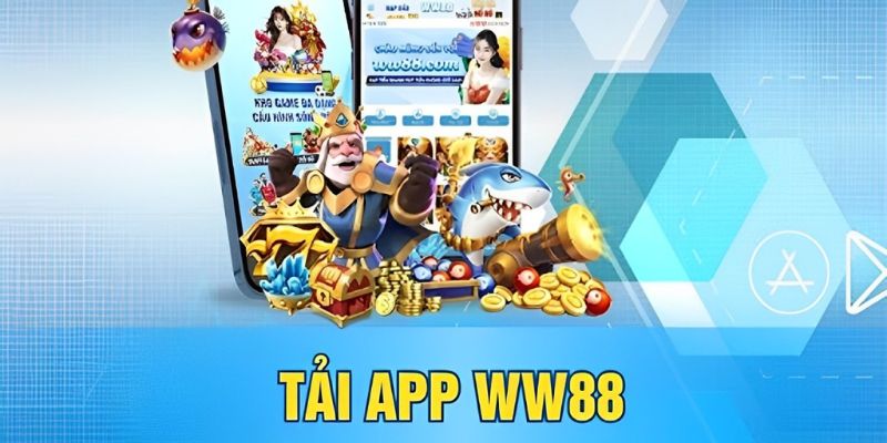Hướng Dẫn Tải App Ww88 Cực Kỳ Đơn Giản Chỉ Với Vài Thao Tác 1 tai app ww88